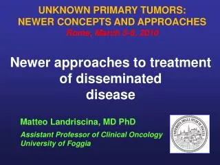 Newer approaches to treatment of disseminated disease