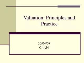 Valuation: Principles and Practice