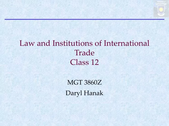 law and institutions of international trade class 12