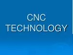 CNC TECHNOLOGY - slide 1