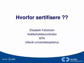 hvorfor sertifisere