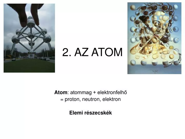 2 az atom