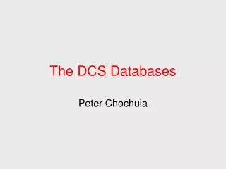The DCS Databases
