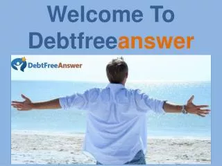 Welcome To Debtfreeanswer