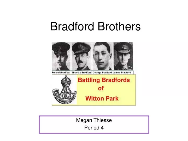 bradford brothers