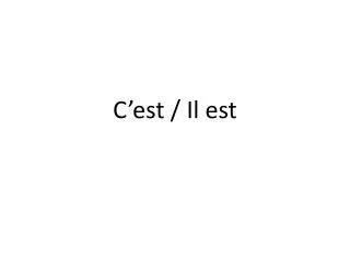 c est il est