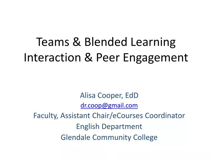 teams blended learning interaction peer engagement