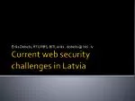Current Web Security Challenges in Latvia: Identity Theft, Code Quality, and Monitoring Gaps - slide 1