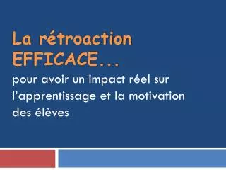 la r troaction efficace