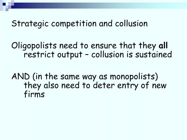 strategic competition and collusion