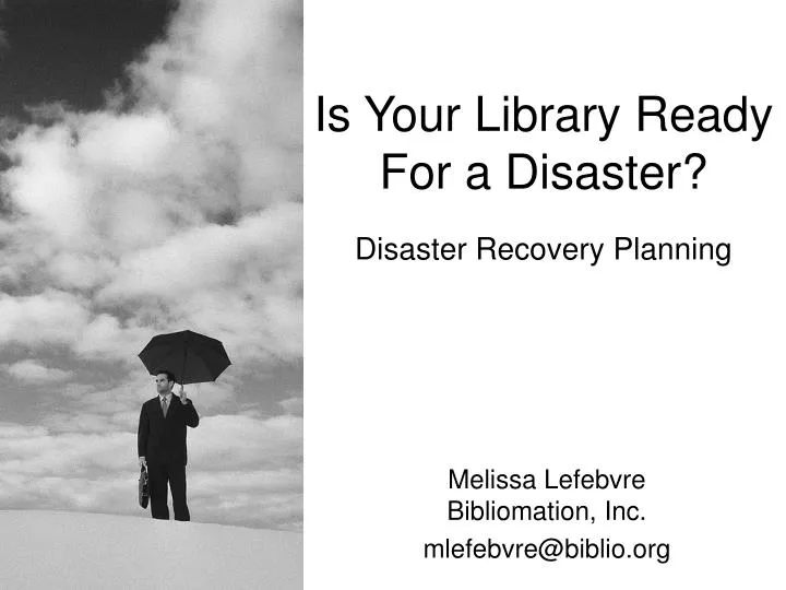 is your library ready for a disaster