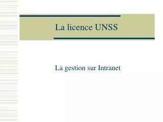 la licence unss