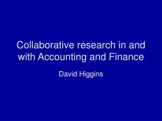 Collaborative research in and with Accounting and Finance
