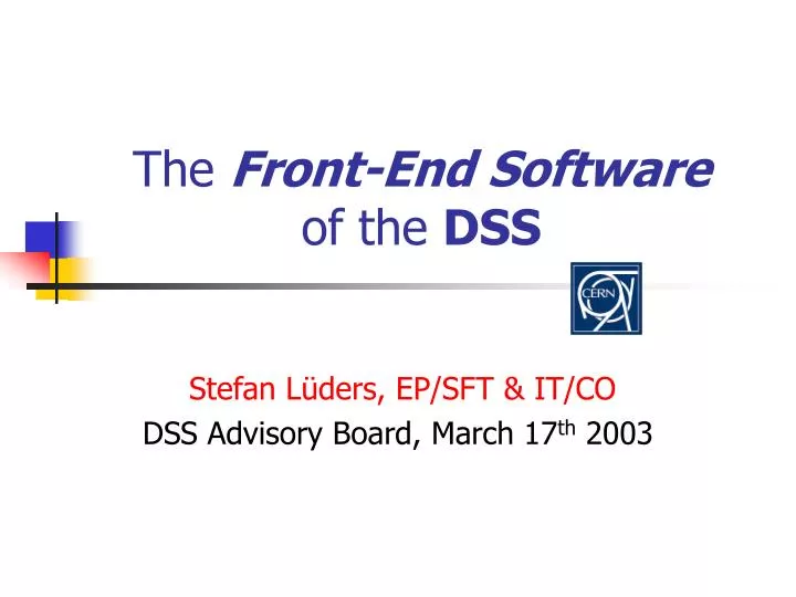the front end software of the dss