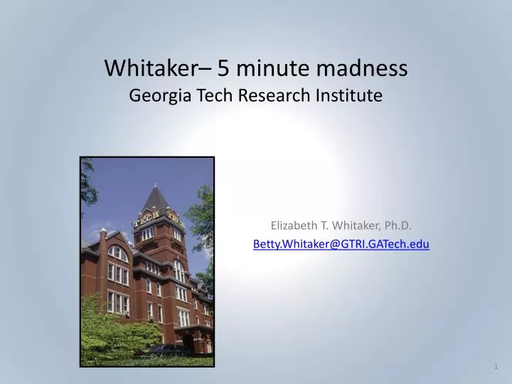whitaker 5 minute madness georgia tech research institute