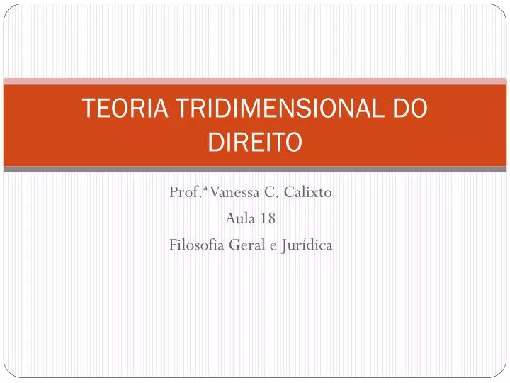 teoria tridimensional do direito