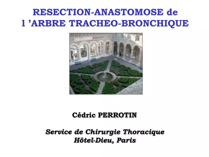 resection anastomose de l arbre tracheo bronchique