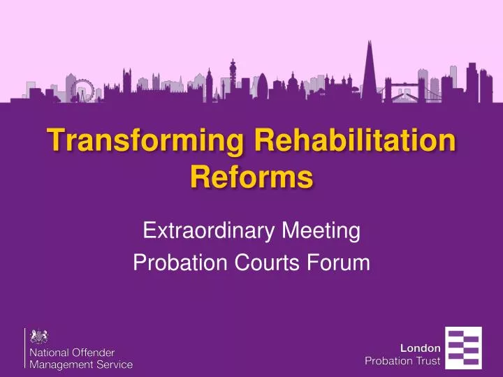 transforming rehabilitation reforms