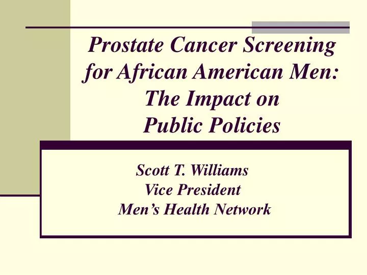 prostate cancer screening for african american men the impact on public policies