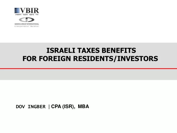 i sraeli taxes benefits for foreign residents investors
