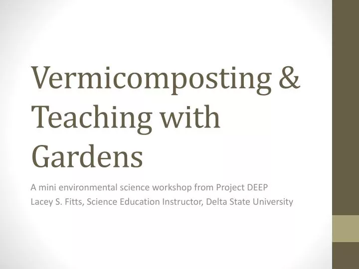 vermicomposting teaching with gardens