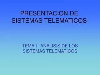 presentacion de sistemas telematicos