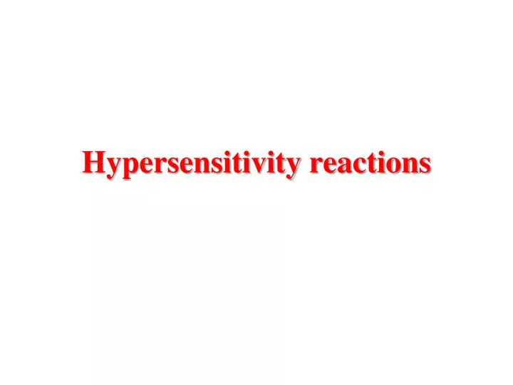 hypersensitivity reactions