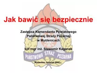 jak bawi si bezpiecznie