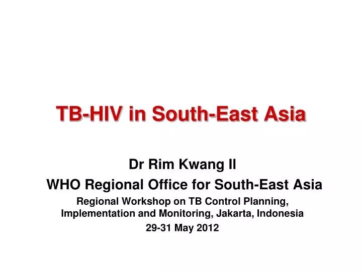 tb hiv in south east asia