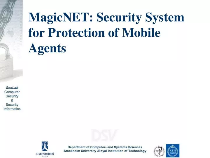 magicnet security system for protection of mobile agents