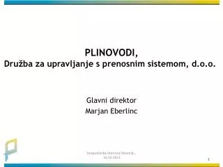 plinovodi dru ba za upravljanje s prenosnim sistemom d o o