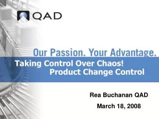 Taking Control Over Chaos! Product Change Control