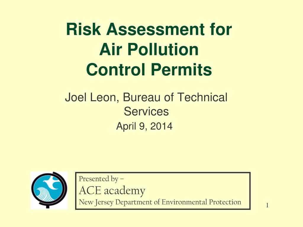 PPT - Risk Assessment for Air Pollution Control Permits PowerPoint ...