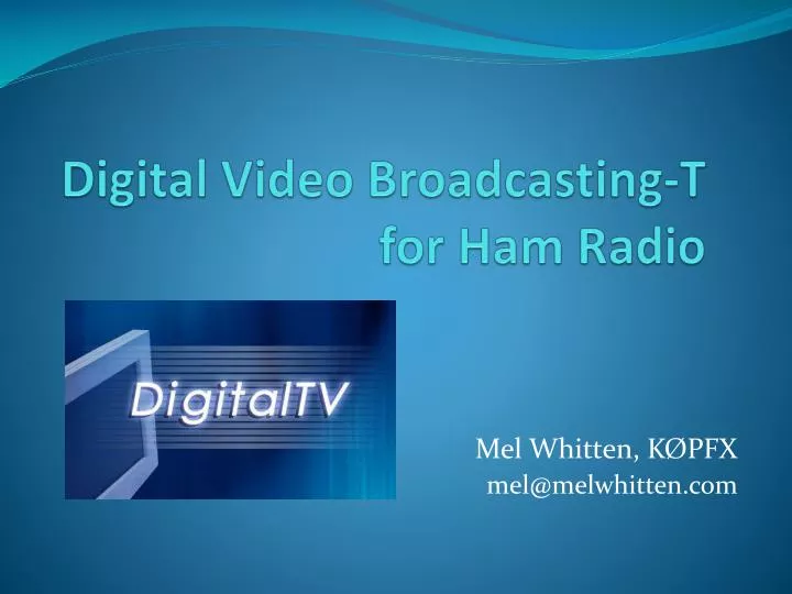 digital video broadcasting t for ham radio