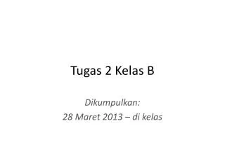 tugas 2 kelas b