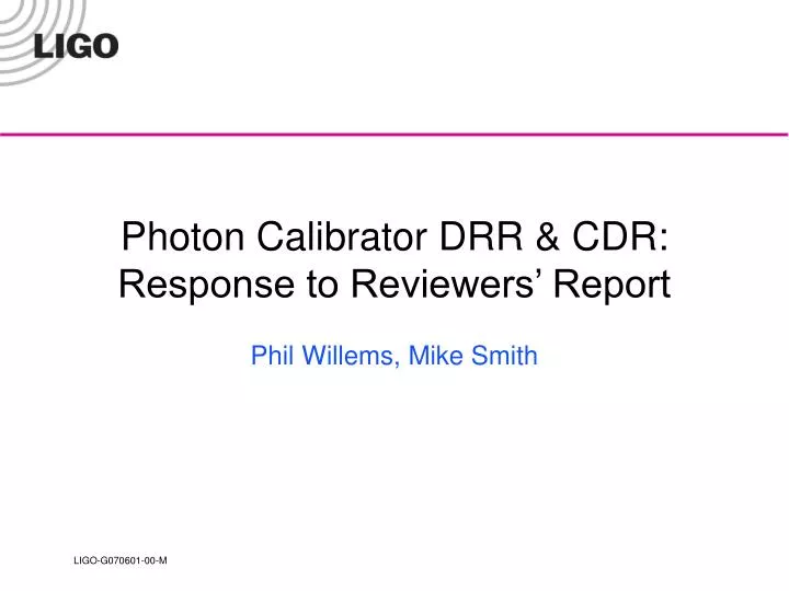 photon calibrator drr cdr response to reviewers report