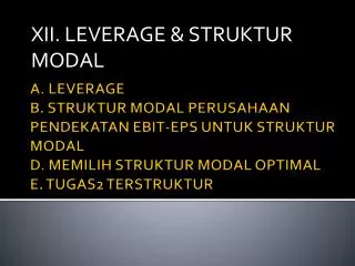 xii leverage struktur modal