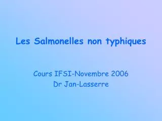 les salmonelles non typhiques
