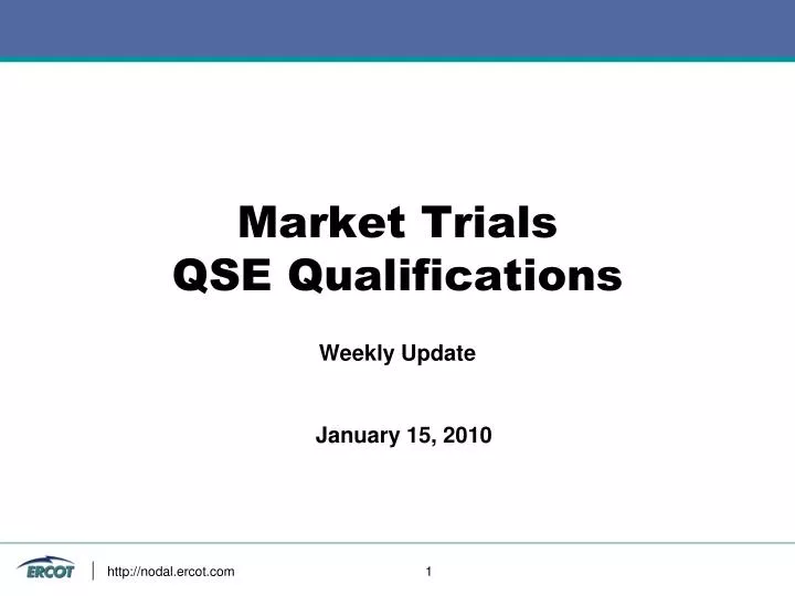 market trials qse qualifications