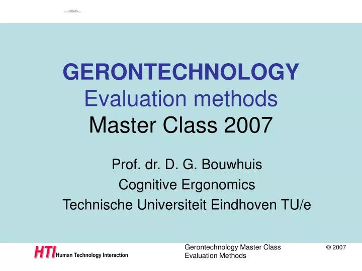 gerontechnology evaluation methods master class 2007