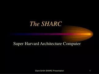 The SHARC