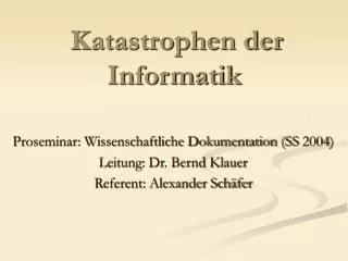 katastrophen der informatik