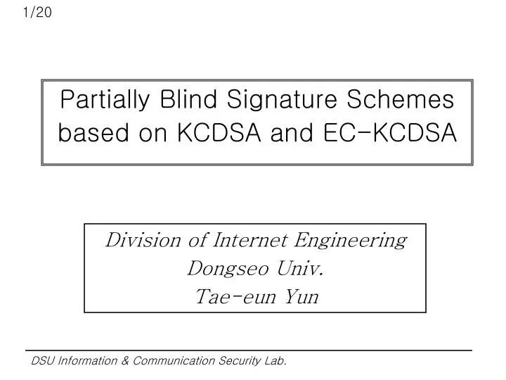partially blind signature schemes based on kcdsa and ec kcdsa