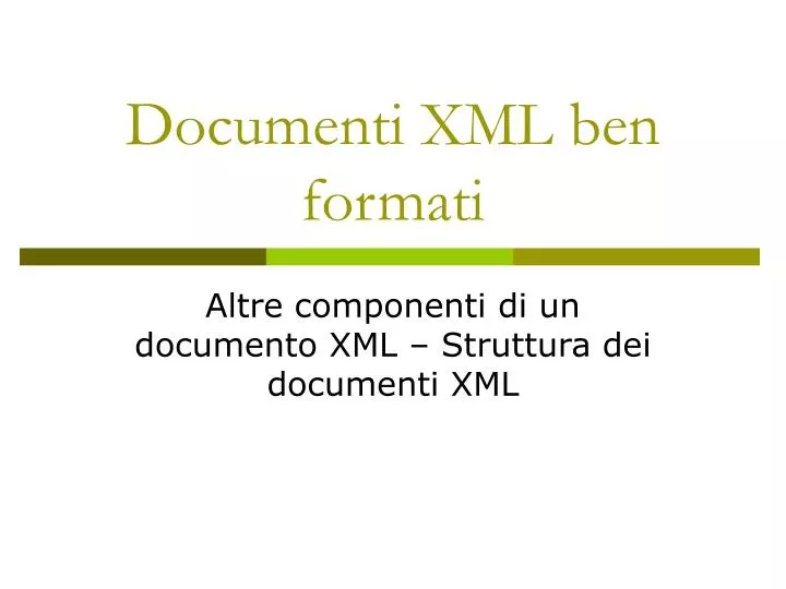 documenti xml ben formati