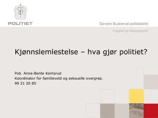 kj nnslemlestelse hva gj r politiet