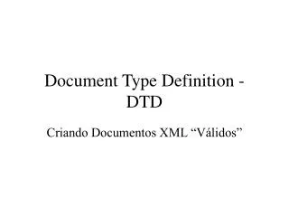 d ocument t ype d efinition dtd