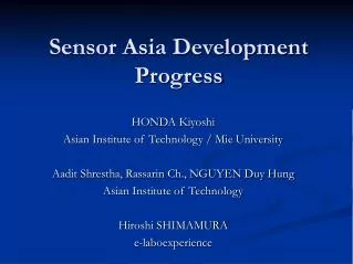Sensor Asia Development Progress