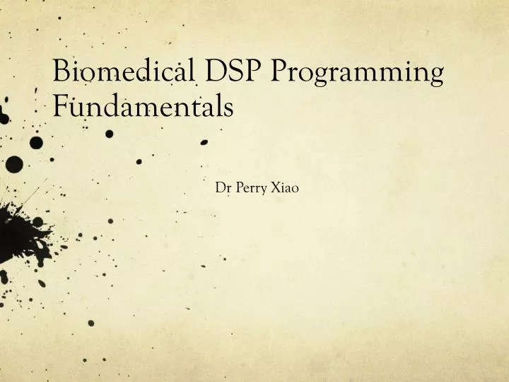 biomedical dsp programming fundamentals