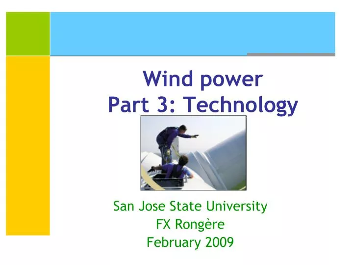 wind power part 3 technology