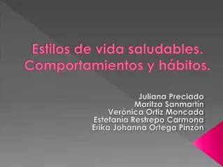 estilos de vida saludables comportamientos y h bitos